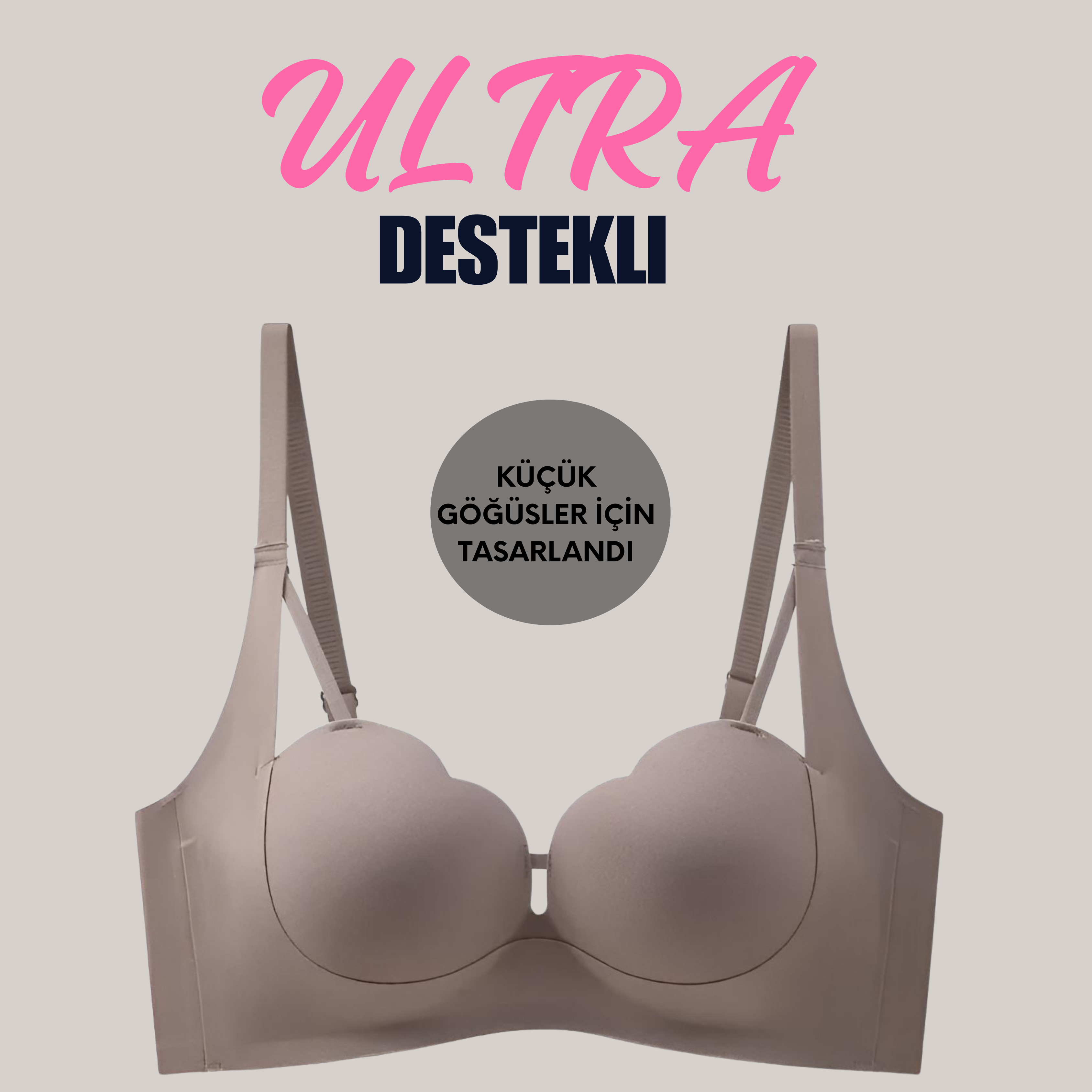 Ultra Destekli Sütyen